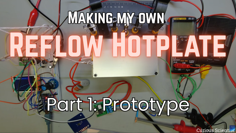 Building a Reflow Hot Plate from Scratch